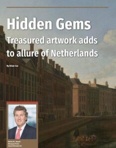 Hidden Gems: Treasured artwork adds to allure of Netherlands | The Primerus Paradigm, Winter 2024